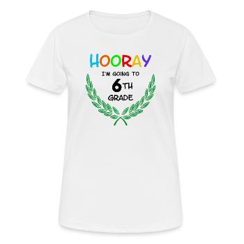 Hourra, je vais en 6e** - T-shirt respirant Femme - blanc - Devant - AI Model Female 172 dark (172cm)