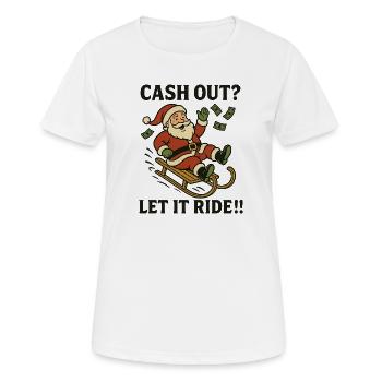 Cash out - Frauen T-Shirt atmungsaktiv - Weiß - Vorne - AI Model Female 172 dark (172cm)