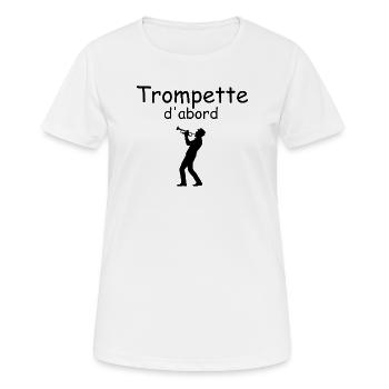 Zuerst Trompete – Geschenkidee für Trompeter - Frauen T-Shirt atmungsaktiv - Weiß - Vorne - AI Model Female 172 dark (172cm)