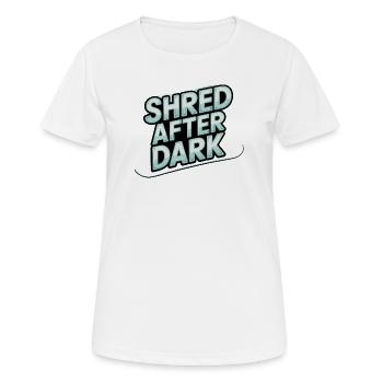 Shred nach Mitternacht - Frauen T-Shirt atmungsaktiv - Weiß - Vorne - AI Model Female 172 dark (172cm)