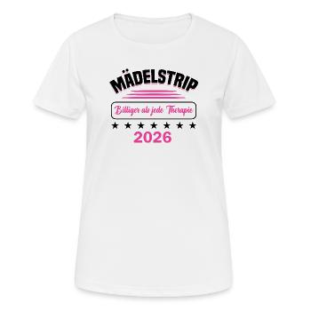 Mädelstrip 2026 Girls Trip Mädelstour Mädlstrip - Frauen T-Shirt atmungsaktiv - Weiß - Vorne - AI Model Female 172 dark (172cm)