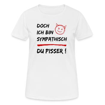 Drôle de dire - Mais je suis sympathique - Espèce de sale - T-shirt respirant Femme - blanc - Devant - AI Model Female 172 dark (172cm)