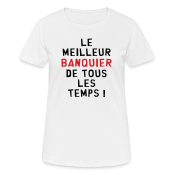Bester Banker aller Zeiten! - Frauen T-Shirt atmungsaktiv - Weiß - Vorne - AI Model Female 172 dark (172cm)
