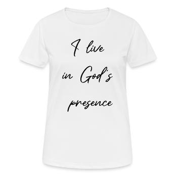 Gottes Gegenwart Christliche Geschenke für Christ - Frauen T-Shirt atmungsaktiv - Weiß - Vorne - AI Model Female 172 dark (172cm)