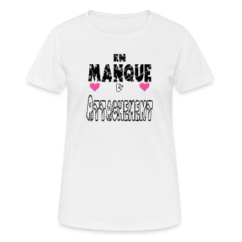En Manque d'Attachement - T-shirt respirant Femme - blanc - Devant - AI Model Female 172 dark (172cm)