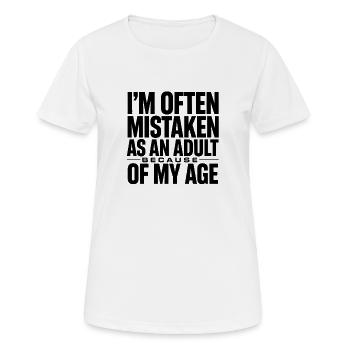 On me prend souvent pour un adulte à cause de mon âge - T-shirt respirant Femme - blanc - Devant - AI Model Female 172 dark (172cm)