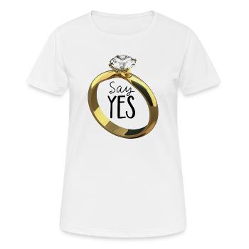 Sag ja! Heiratsantrag - Frauen T-Shirt atmungsaktiv - Weiß - Vorne - AI Model Female 172 dark (172cm)