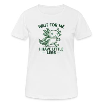 Axolotl disant un mème Humour Petites jambes drôles - T-shirt respirant Femme - blanc - Devant - AI Model Female 172 dark (172cm)