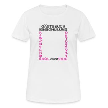 Guestbook School Enrollment 2026 Start of School School Child - Women's Breathable T-Shirt - white - Front - AI Model Female 172 dark (172cm)
