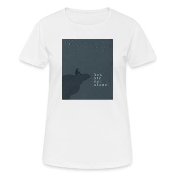 You are not alone - Frauen T-Shirt atmungsaktiv - Weiß - Vorne - AI Model Female 172 dark (172cm)