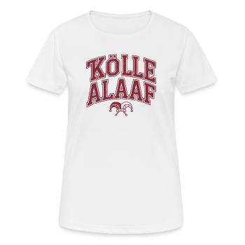 Kölle Alaaf - Frauen T-Shirt atmungsaktiv - Weiß - Vorne - AI Model Female 172 dark (172cm)