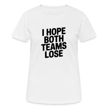 J’espère que les deux équipes perdront - T-shirt respirant Femme - blanc - Devant - AI Model Female 172 dark (172cm)