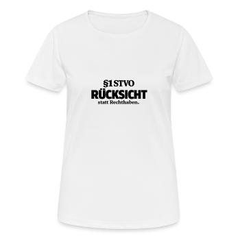 §1 StVO – Rücksicht statt Rechthaben - Frauen T-Shirt atmungsaktiv - Weiß - Vorne - AI Model Female 172 dark (172cm)