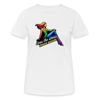 Moins de stress, plus de succès - T-shirt respirant Femme - blanc - Devant - AI Model Female 172 dark (172cm)