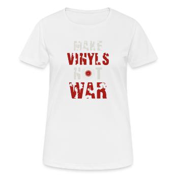 Make Vinyls Not War Retro Music Peace Design - Frauen T-Shirt atmungsaktiv - Weiß - Vorne - AI Model Female 172 dark (172cm)