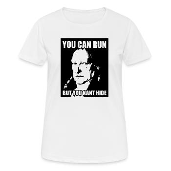Tu peux fuir mais tu kant, te cacher - T-shirt respirant Femme - blanc - Devant - AI Model Female 172 dark (172cm)