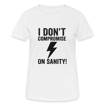 No compromise on reason - Women's Breathable T-Shirt - white - Front - AI Model Female 172 dark (172cm)