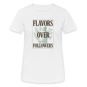 Aromen statt Follower | Gewürze Kochen - Frauen T-Shirt atmungsaktiv - Weiß - Vorne - AI Model Female 172 dark (172cm)