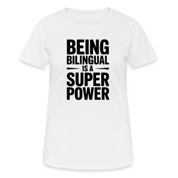 Fremdsprache Sprüche Lustige Fremdsprache Geschenk - Frauen T-Shirt atmungsaktiv - Weiß - Vorne - AI Model Female 172 dark (172cm)