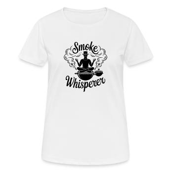  Smoke Whisperer Grillmeister BBQ Smoker Guru - Frauen T-Shirt atmungsaktiv - Weiß - Vorne - AI Model Female 172 dark (172cm)
