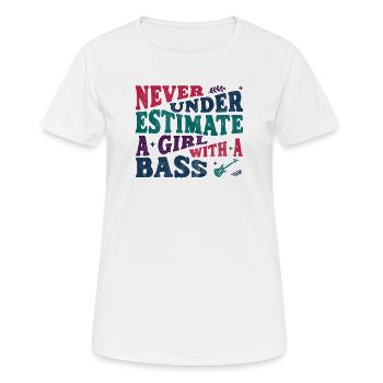 Ne sous-estime jamais une fille avec une basse - T-shirt respirant Femme - blanc - Devant - AI Model Female 172 dark (172cm)