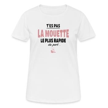 T’es pas la mouette la plus rapide du port, vanne - T-shirt respirant Femme - blanc - Devant - AI Model Female 172 dark (172cm)