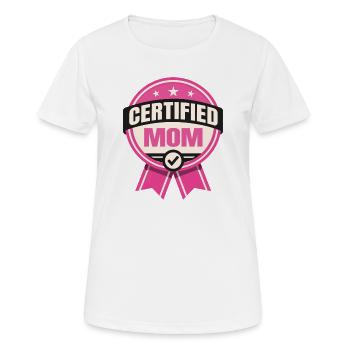 Zertifizierte Mutter – Humorvoller Vater-Design - Frauen T-Shirt atmungsaktiv - Weiß - Vorne - AI Model Female 172 dark (172cm)