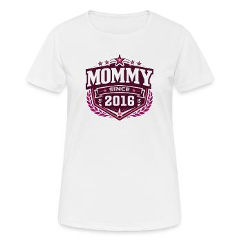Mama seit 2016 – Stolze neue Mama Design - Frauen T-Shirt atmungsaktiv - Weiß - Vorne - AI Model Female 172 dark (172cm)