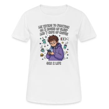 Gen Z Leben Schlafmangel Kaffee - Frauen T-Shirt atmungsaktiv - Weiß - Vorne - AI Model Female 172 dark (172cm)