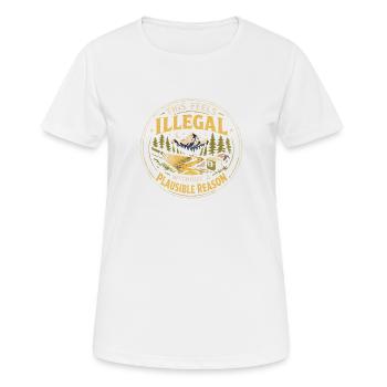 Ça semble illégal | Humour de la cachette nocturne - T-shirt respirant Femme - blanc - Devant - AI Model Female 172 dark (172cm)