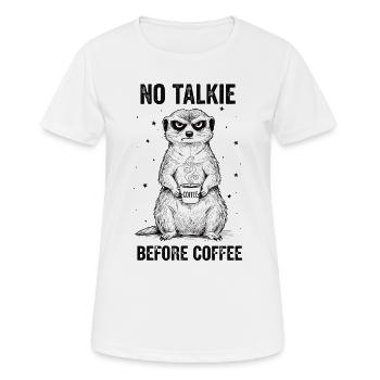 Pas de conversation devant un suricate amateur de café - T-shirt respirant Femme - blanc - Devant - AI Model Female 172 dark (172cm)