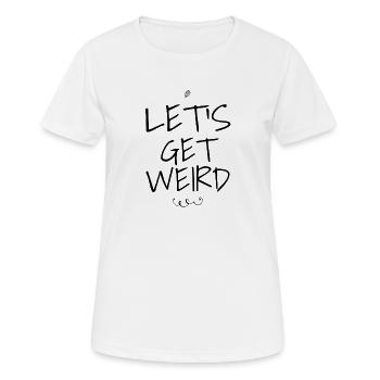 Lustige Party-Aussage - Frauen T-Shirt atmungsaktiv - Weiß - Vorne - AI Model Female 172 dark (172cm)