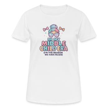 Daughter Family Humor In My Middle Child Era - Women's Breathable T-Shirt - white - Front - AI Model Female 172 dark (172cm)