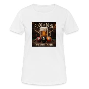 Bière de billard 8-ball drôle, c’est pour ça que je suis là - T-shirt respirant Femme - blanc - Devant - AI Model Female 172 dark (172cm)