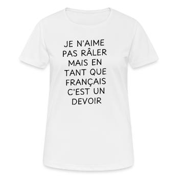 je n'aime pas râler / Humour Râleur - T-shirt respirant Femme - blanc - Devant - AI Model Female 172 dark (172cm)
