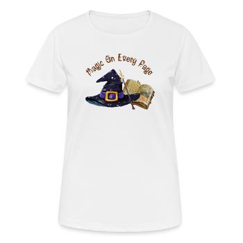 Magic Is On Every Page  - Women's Breathable T-Shirt - white - Front - AI Model Female 172 dark (172cm)