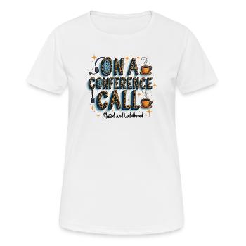 Conférence téléphonique en ligne Style café Silencieux Sans dérangement - T-shirt respirant Femme - blanc - Devant - AI Model Female 172 dark (172cm)