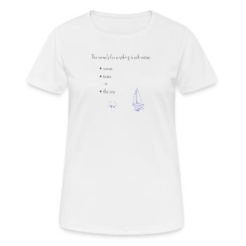 The remedy for anything... für helle Produkte - Frauen T-Shirt atmungsaktiv - Weiß - Vorne - AI Model Female 172 dark (172cm)