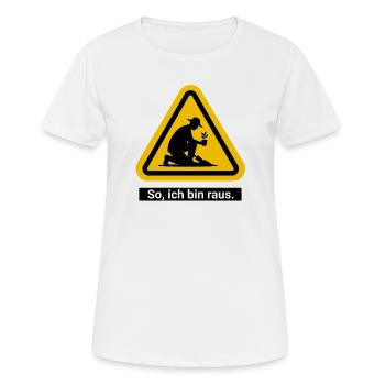 So, ich bin raus. Zeit für den Garten - Frauen T-Shirt atmungsaktiv - Weiß - Vorne - AI Model Female 172 dark (172cm)