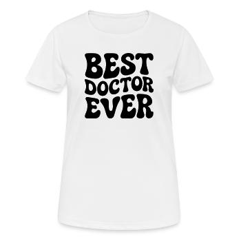 Bester Doktor aller Zeiten - Frauen T-Shirt atmungsaktiv - Weiß - Vorne - AI Model Female 172 dark (172cm)