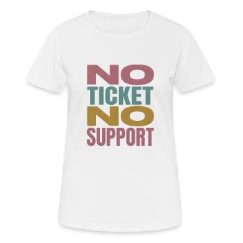 No Ticket No Support Computer Scientist IT Administrator - Women's Breathable T-Shirt - white - Front - AI Model Female 172 dark (172cm)