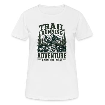 Trailrunning-Abenteuer. Verdiene dir die Sicht - Frauen T-Shirt atmungsaktiv - Weiß - Vorne - AI Model Female 172 dark (172cm)