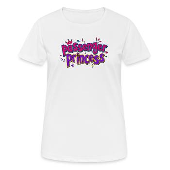 Passenger Princess Humor Sticker - Women's Breathable T-Shirt - white - Front - AI Model Female 172 dark (172cm)