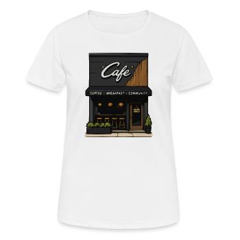 Café-Eck: Kaffee, Frühstück, Community - Frauen T-Shirt atmungsaktiv - Weiß - Vorne - AI Model Female 172 dark (172cm)