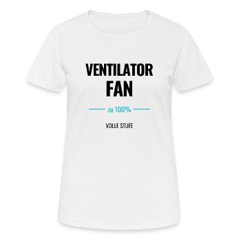 Ventilator Fan zu 100% Volle Stufe - Frauen T-Shirt atmungsaktiv - Weiß - Vorne - AI Model Female 172 dark (172cm)