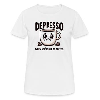 Depresso Mug Meme: Out of Coffee - Women's Breathable T-Shirt - white - Front - AI Model Female 172 dark (172cm)