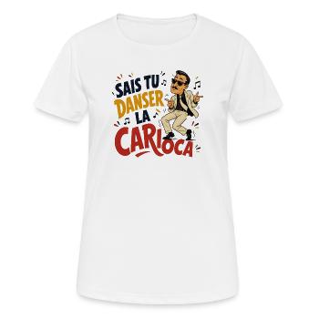 sais tu danser la carioca - T-shirt respirant Femme - blanc - Devant - AI Model Female 172 dark (172cm)