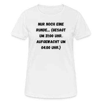 ​Lustiger Gamer Spruch Nur noch eine Runde  - Frauen T-Shirt atmungsaktiv - Weiß - Vorne - AI Model Female 172 dark (172cm)