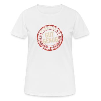 Good enough self-love, I'm good enough self-worth - Women's Breathable T-Shirt - white - Front - AI Model Female 172 dark (172cm)