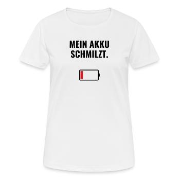 Mein Akku schmilzt. - Frauen T-Shirt atmungsaktiv - Weiß - Vorne - AI Model Female 172 dark (172cm)